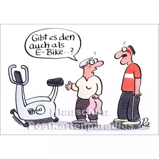 Gibt es den auch als E-Bike? | Renate Alf Postkarte