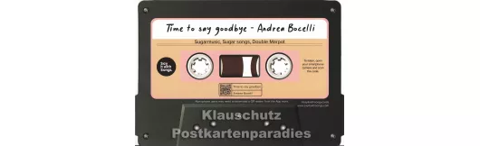 Time to say goodbye - Andrea Bocelli | Songs Postkarte