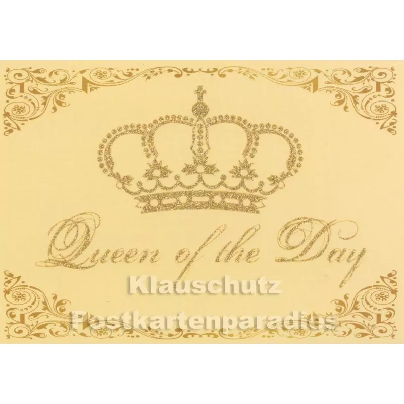 Queen of the Day - Glitter Postkarte