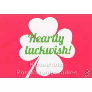 Heartly luckwish | Sprüche Postkarte