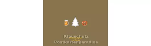 Weihnachtsgruß aus Bayern - gestanzt