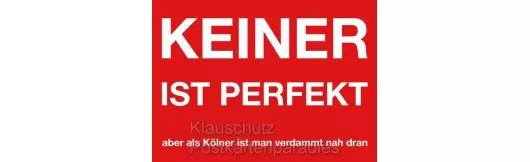Keiner ist perfekt | Köln Postkarten