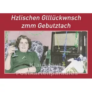 Postkarte - Hzlischen Glllückwunsch zmm Gebutztach
