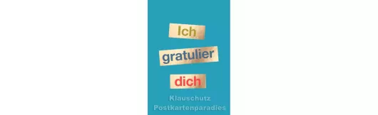 Geburtstagskarte Ruhrpott| Ich gratulier dich