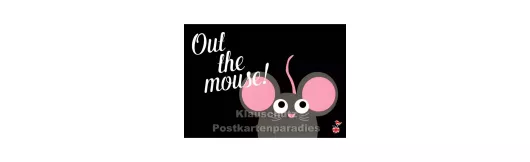 Out the mouse | DEnglish Postkarte