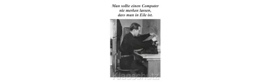 Postkarten Sprüche - Computer und Eile