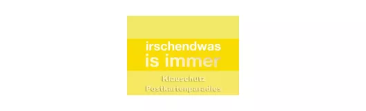 Irschendwas is immer | Hessen Postkarten