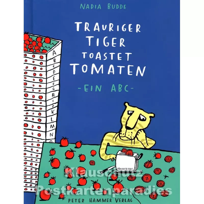 Kinderbuch 'Trauriger Tiger ...' von Nadia Budde aus dem Peter-Hammer-Verlag - Vorderansicht