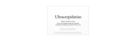 Ultracrepidarian | Wortschatz Postkarte