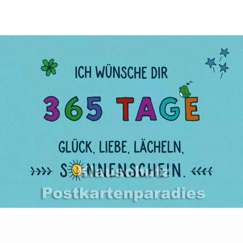 Sprüche Postkarte - Heiter bis wolkig |  365 Tage Glück, Liebe, Lächeln, Sonnenschein
