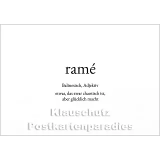 Wortschatzkarte | Ramé | Balinesisch | etwas, das zwar chaotisch ist, aber glücklich macht.