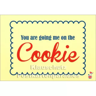 Postkartenpaket mit 10 Sprüche Postkarten DEnglish - Motiv: On The Cookie