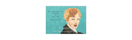 Amelia Earhart | Holzschliffpappe Postkarten Zitat