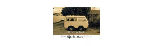 Life is short - Postkarte