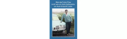 Sprüche Postkarte | Frau Auto Liebe