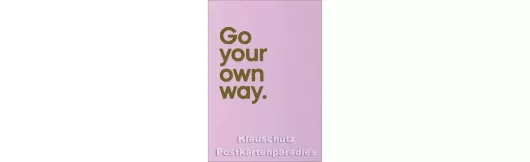 Go Your Own Way | Songs Doppelkarte