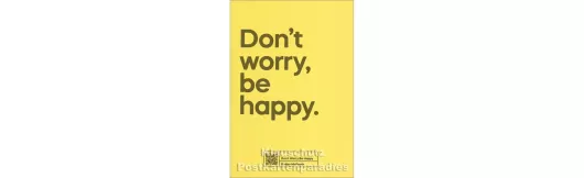 Don`t worry, be happy | Songs Doppelkarte