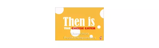 The Cheese | DEnglish Postkarte