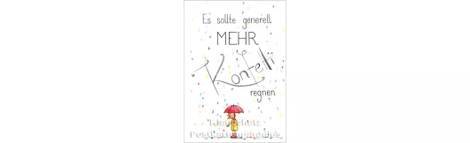 Mehr Konfetti regnen | Postkarte