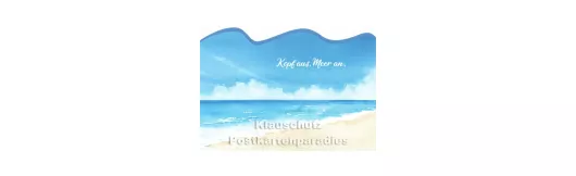 Kopf aus - Meer an | Wellenschnitt Postkarte
